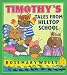 Search : TImothy Tales From Hilltop School