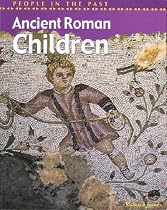 Ancient Roman Children (People in the Past)
