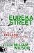 Eureka Street: A Novel of Ireland Like No Other