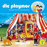 Die Playmos - Folge 9: Manege frei f&uuml;r die Playmos - H&ouml;rspiel - Empfohlen ab 5 Jahren - Simon X. Rost