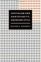 Capitalism and Christianity, American Style