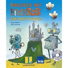 Englisch mit Ritter Rost - The Rusty Movie: Bilderbuch mit Audio-CD