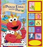 Prince Elmo and the Pea: Lift-A-Flap Sound Book (Play-A-Sound)