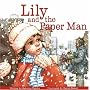 Lily and the Paper Man