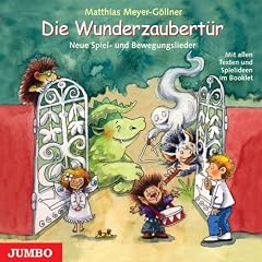Die Wunderzaubert�r. CD: Neue Spiel- und Bewegungslieder