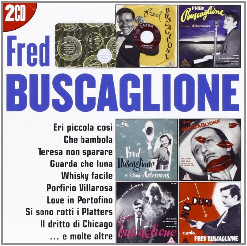 Fred Buscaglione - Tutto Buscaglione - Nel Blu Di Portofino - Zortam Music