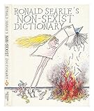 Ronald Searle's non-sexist dictionary