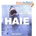 Haie. Ein Bildband