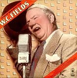 The Best Of W.C. Fields