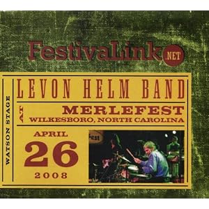 FestivaLink presents Levon Helm Band at Merlefest 4/26/08