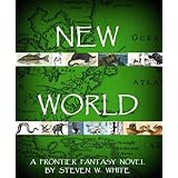 New Worlda Frontier Fantasy Novel