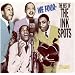 We Four: The Best of the Ink Spots [ORIGINAL RECORDINGS REMASTERED]