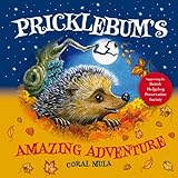 Pricklebum's amazing adventure