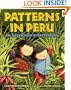 Patterns in Peru: An Adventure in Patterning