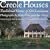 Creole Houses: Traditional Homes of Old Louisiana