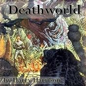 Deathworld | [Harry Harrison]