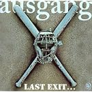 Last Exit...