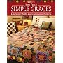 Simple Graces: Charming Quilts and Companion Proje&hellip de Kim Diehl