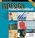 InDesign Production Cookbook (Cookbooks (O'Reilly))