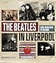 The Beatles in Liverpool