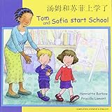 Tom and Sofia start school