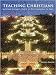 Books : Teaching Christians: Mother Young's Guide to the Kingdom of God