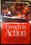 French in Action: A Beginning Course in Language and Culture, Part 2: Lessons 27-52