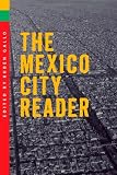 The Mexico City Reader (THE AMERICAS)