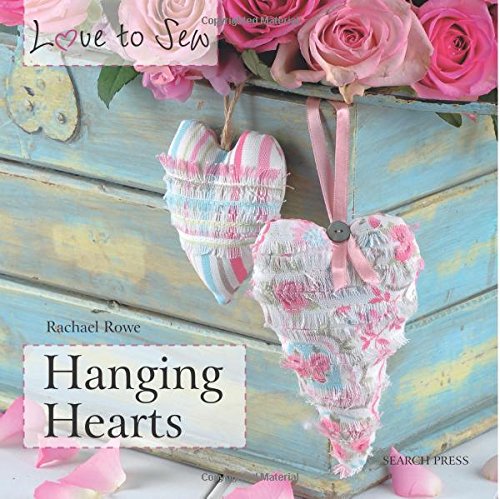 Hanging Hearts (Love to Sew)