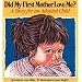 Did My First Mother Love Me?: A Story for an Adopted Child