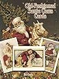Old-Fashioned Santa Claus Postcards in Full Colour: 24 Ready-to-Mail Postcards (Dover Postcards)
