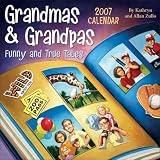 Grandmas and Grandpas 2007 Day-to-Day Calendar: Funny and True Tales