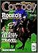Search : American Cowboy Magazine. July/Aug., 2007. Vol. 14, No. 2. Rodeo's 2007 Hall of Famers, 100 Years of Gene Autry and more. (14)