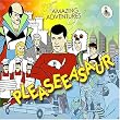 The Amazing Adventures of Pleaseeasaur