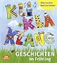 Kliklaklanggeschichten im Fr�hling