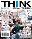 THINK Social Problems, 2/e