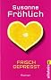Frisch gepresst: Roman
