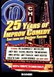 25 Years of Improv Comedy [DVD] [2006] [Region 1] [US Import] [NTSC]