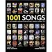 1001 Songs: Musik, die Sie h�ren sollten, bevor das Leben vorbei ist. Ausgew�hlt und vorgestellt von 49 internationalen Rezensenten.: Musik, die Sie ... Mit einem Vorwort von Tony Visconti