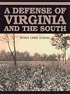 A Defense of Virginia and the South