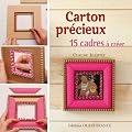 Carton pr�cieux : 15 cadres � cr�er