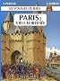 Les voyages de Jhen : Paris : Tome 2, Ville fortifi�e