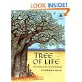 Tree of Life: The World of the African Baobab (Tree Tales): The World of the African Baobab (Tree Tales)
