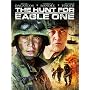 The Hunt For Eagle One