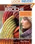 Knitting Brioche: The Essential Guide to the Brioche Stitch