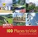 AA Best of Britain's 100 Places to Visit: Great Days Out for All the Family
