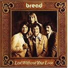 Lost Without Your Love