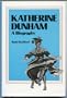 Katherine Dunham, a biography (The Dance program)
