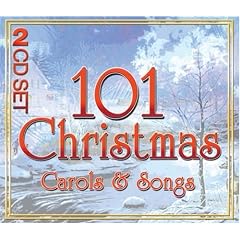 101 Christmas Carols and Songs