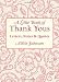 A Little Book of Thank Yous: Letters, Notes & Quotes (Little Book Of... (Conari Press))
